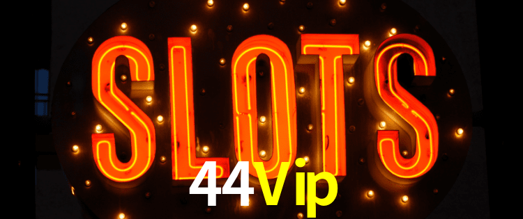 44Vip Bet